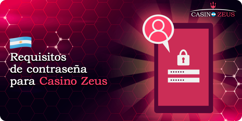 Requisitos de contraseña para Casino Zeus